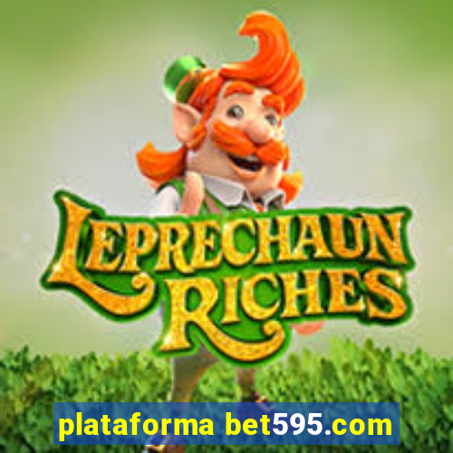 plataforma bet595.com